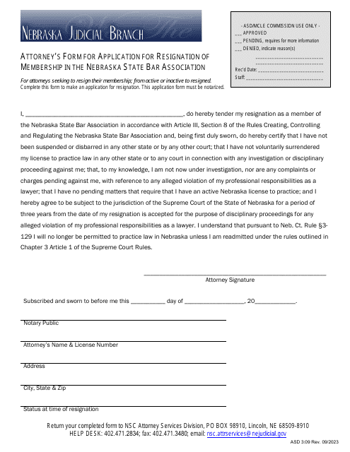 Form ASD3:09 Attorney's Form for Application for Resignation of Membership in the Nebraska State Bar Association - Nebraska