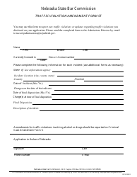 Document preview: Form 5T (NSBC1:01) Traffic Violation Amendment Form - Nebraska State Bar Commission - Nebraska