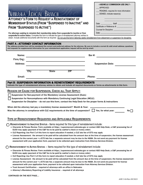 Form ASD3:04 Attorney's Form to Request a Reinstatement of Membership Status (From "suspended to Inactive" and From "suspended to Active") - Nebraska