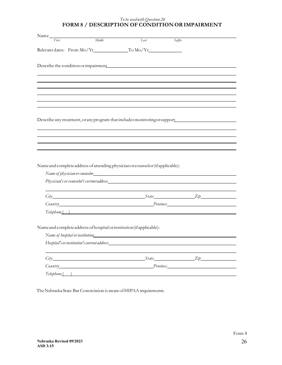 Form ASD3:15 Request for Character  Fitness Review as Required for Reinstatement or Transfer of License Status - Nebraska, Page 29