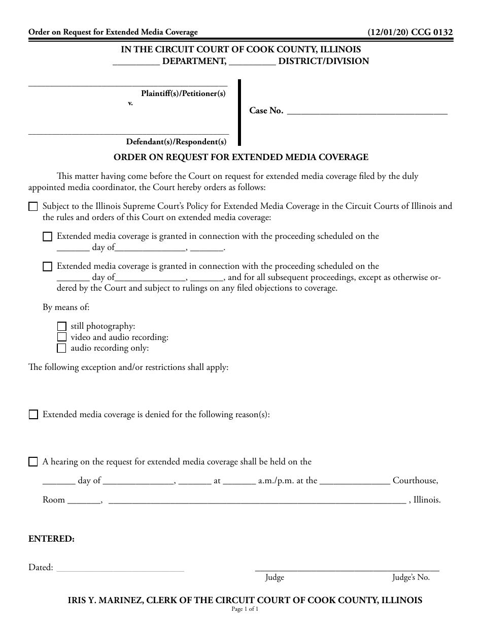 Form CCG0132 Order on Request for Extended Media Coverage - Cook County, Illinois, Page 1