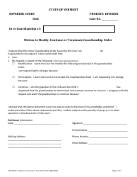 Document preview: Form 700-00062 Motion to Modify, Continue or Terminate Guardianship Order - Vermont
