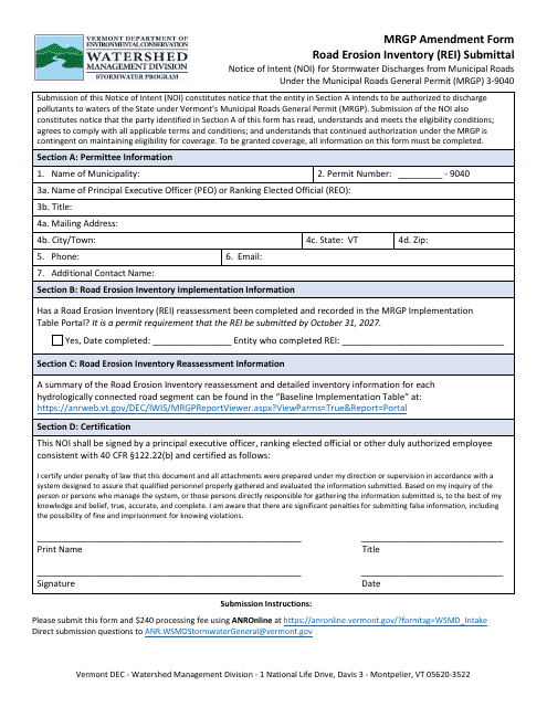 Mrgp Amendment Form - Road Erosion Inventory (Rei) Submittal - Notice of Intent (Noi) for Stormwater Discharges From Municipal Roads Under the Municipal Roads General Permit (Mrgp) 3-9040 - Vermont