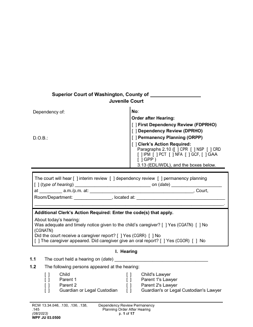 Form WPF JU03.0500 Order After Hearing: First Dependency Review/Dependency Review/Permanency Planning (Fdprho) (Dprho) (Orpp) - Washington