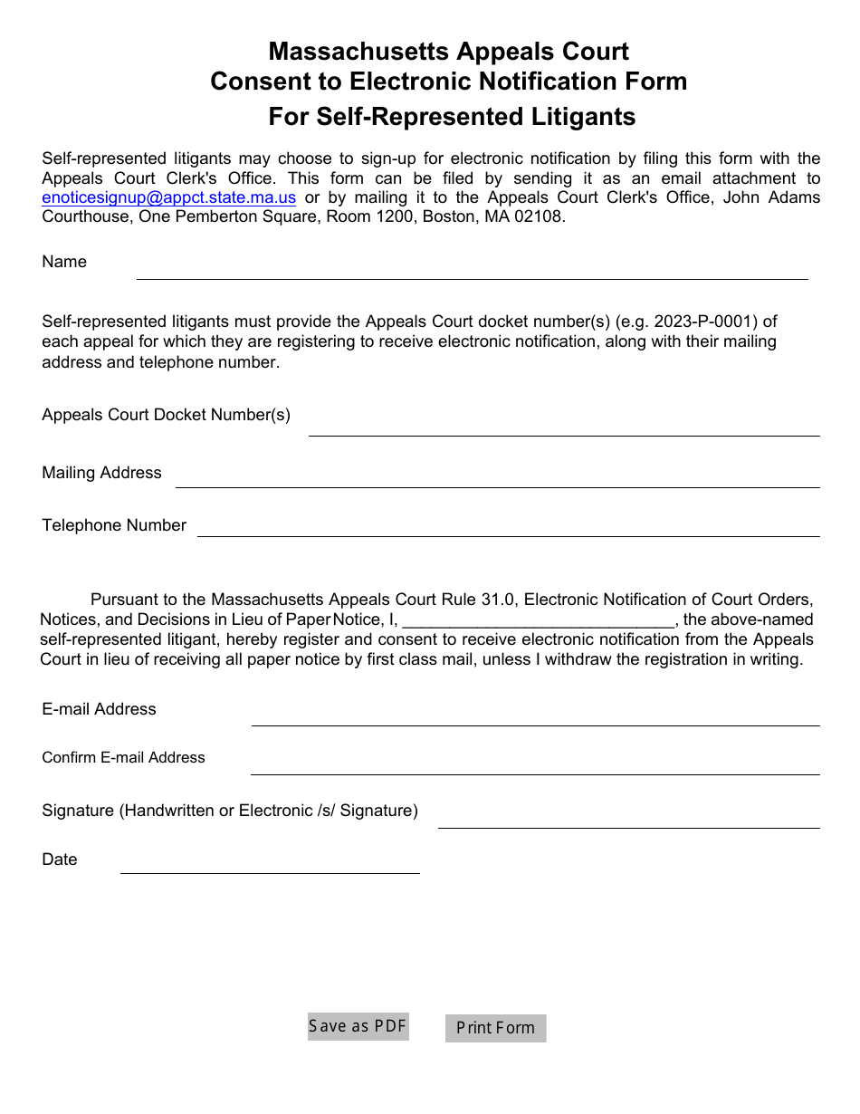 Massachusetts Consent To Electronic Notification Form For Self Represented Litigants Fill Out 6750