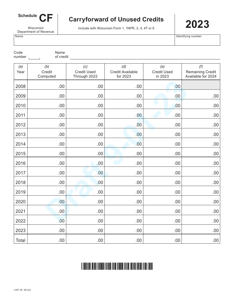 Form I-047 Schedule CF Carryforward of Unused Credits - Draft - Wisconsin, Page 1