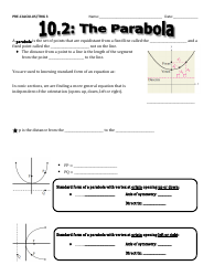 Document preview: Pre-calculus/Trig 3 - 10.2: the Parabola Worksheet
