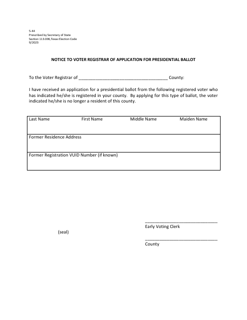 Form 5-44 Notice to Voter Registrar of Application for Presidential Ballot - Texas