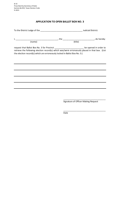 Form 8-10 Application to Open Ballot Box No. 3 - Texas