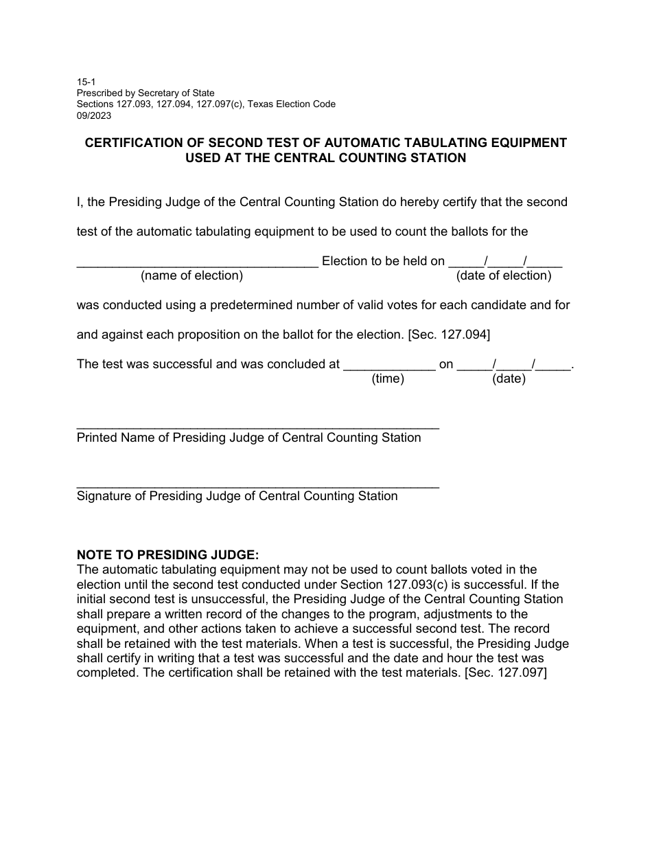 Form 15-1 Certification of Second Test of Automatic Tabulating Equipment Used at the Central Counting Station - Texas, Page 1