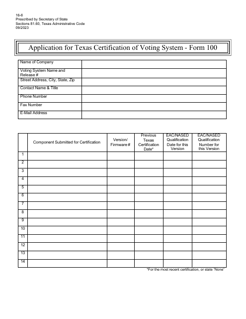 Form 100 (16-6) Application for Texas Certification of Voting System - Texas