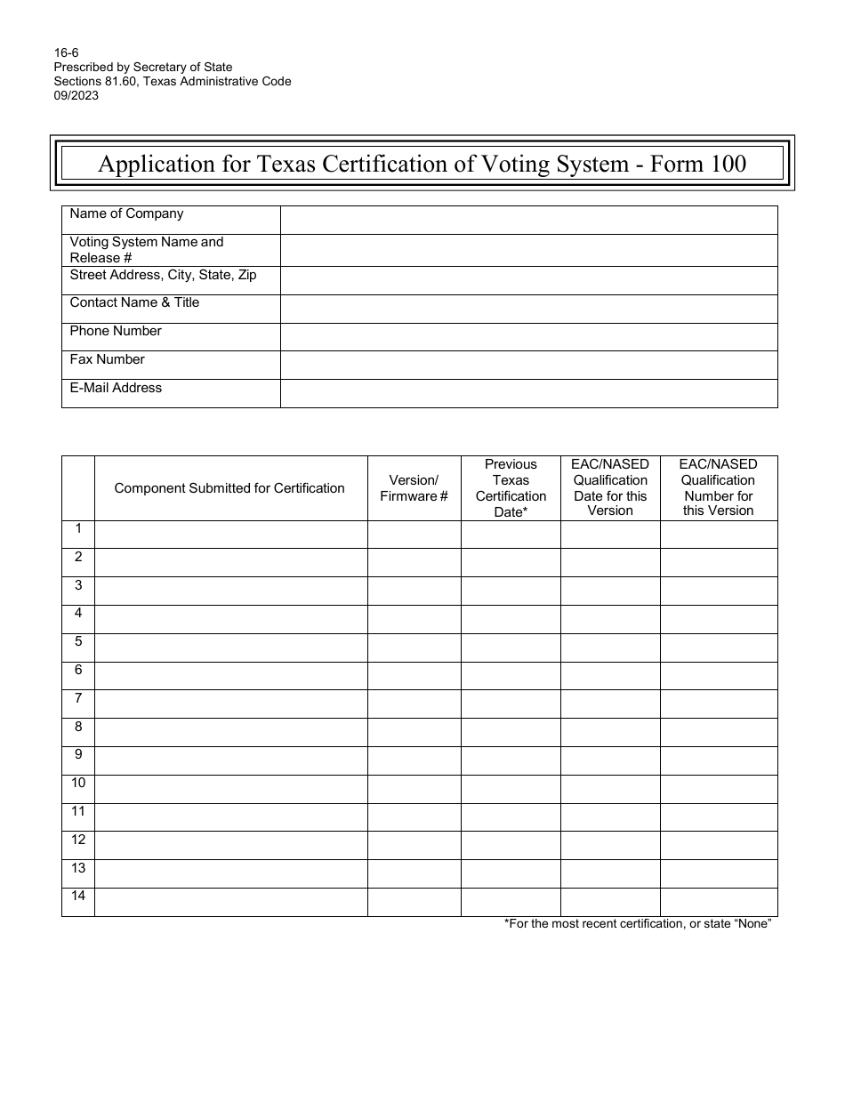 Form 100 (16-6) Application for Texas Certification of Voting System - Texas, Page 1