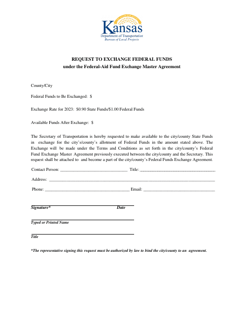 Request to Exchange Federal Funds Under the Federal-Aid Fund Exchange Master Agreement - Kansas Download Pdf