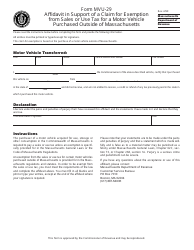Document preview: Form MVU-29 Affidavit in Support of a Claim for Exemption From Sales or Use Tax for a Motor Vehicle Purchased Outside of Massachusetts - Massachusetts