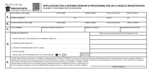 Document preview: Form MV-371 Application for a Retired Person's Processing Fee on a Vehicle Registration - Pennsylvania