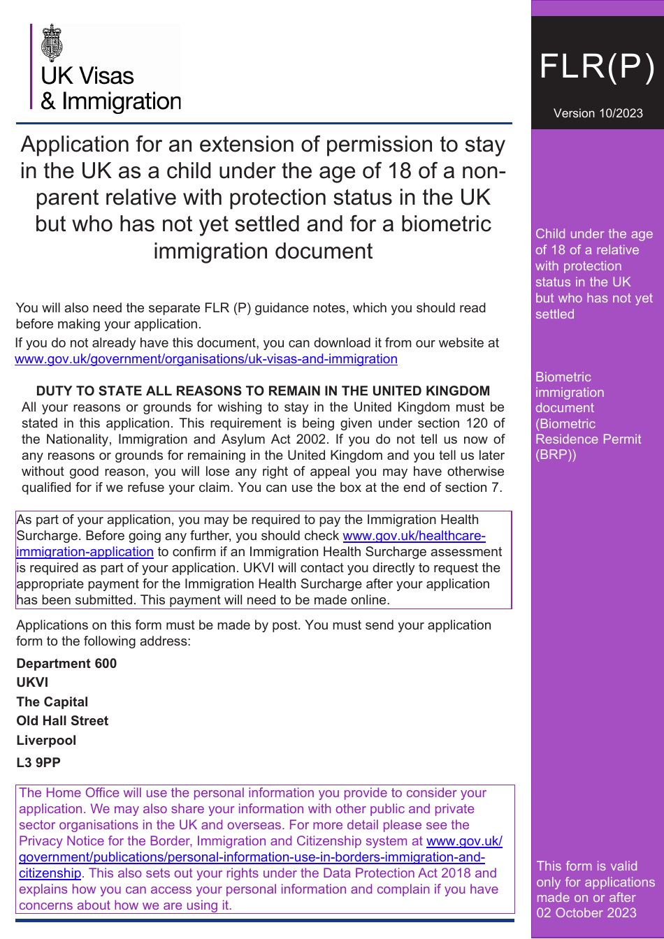 Form FLR(P) Application for an Extension of Stay in the UK as a Child Under the Age of 18 of a Relative With Limited Leave to Enter or Remain in the UK as a Refugee or Beneficiary of Humanitarian Protection and for a Biometric Immigration Document - United Kingdom, Page 1