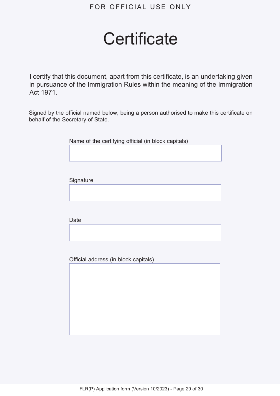 Form FLR(P) Application for an Extension of Stay in the UK as a Child Under the Age of 18 of a Relative With Limited Leave to Enter or Remain in the UK as a Refugee or Beneficiary of Humanitarian Protection and for a Biometric Immigration Document - United Kingdom, Page 29