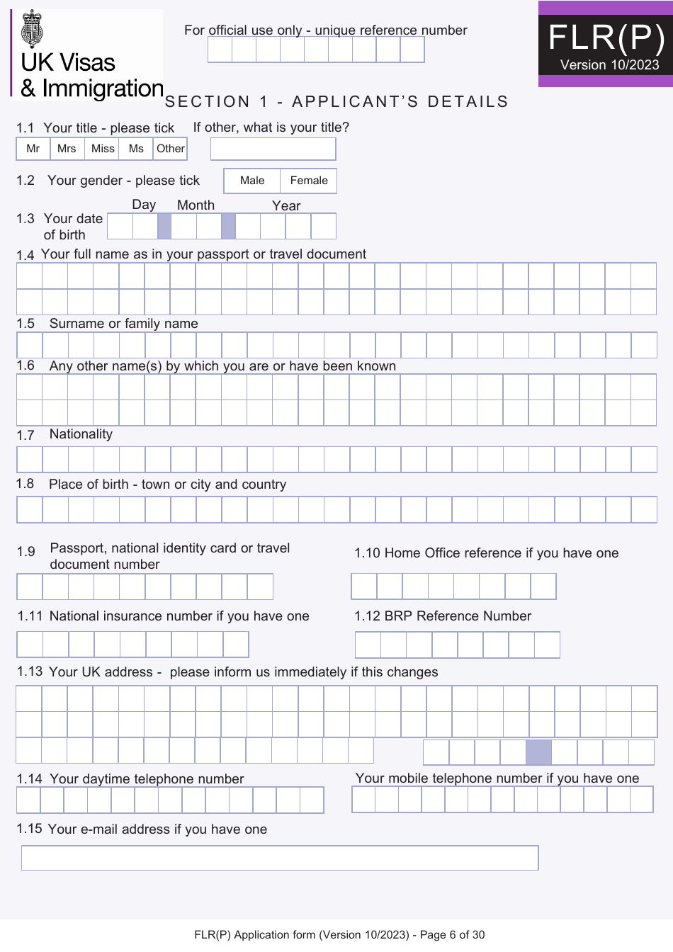 Form FLR(P) Application for an Extension of Stay in the UK as a Child Under the Age of 18 of a Relative With Limited Leave to Enter or Remain in the UK as a Refugee or Beneficiary of Humanitarian Protection and for a Biometric Immigration Document - United Kingdom, Page 6