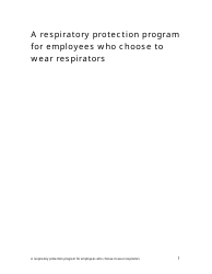 Document preview: Respiratory Protection Program for Employees Who Choose to Wear Respirators - Oregon