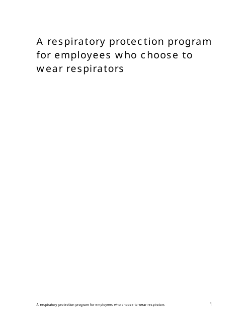 Respiratory Protection Program for Employees Who Choose to Wear Respirators - Oregon Download Pdf