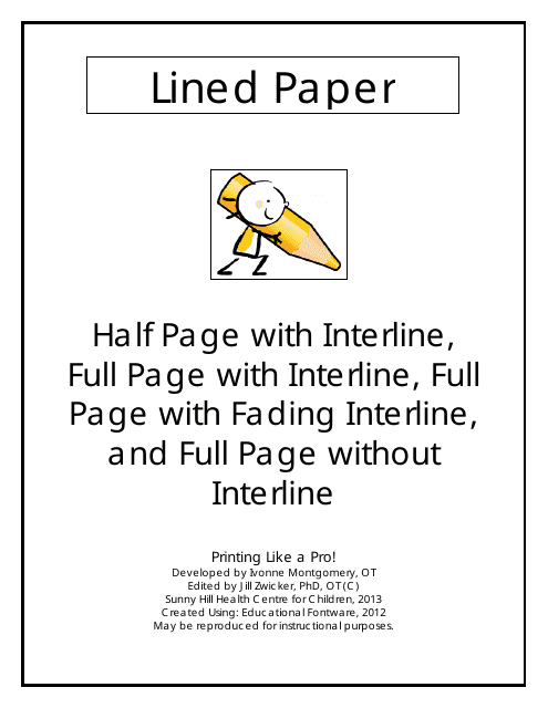 Lined Paper Templates: Half Page With Interline, Full Page With Interline, Full Page With Fading Interline, and Full Page Without Interline