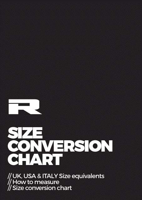 Size Conversion Chart (Eu/UK/USA/Italy)