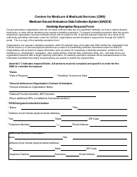 Document preview: Hardship Exemption Request Form - Medicare Ground Ambulance Data Collection System (Gadcs)
