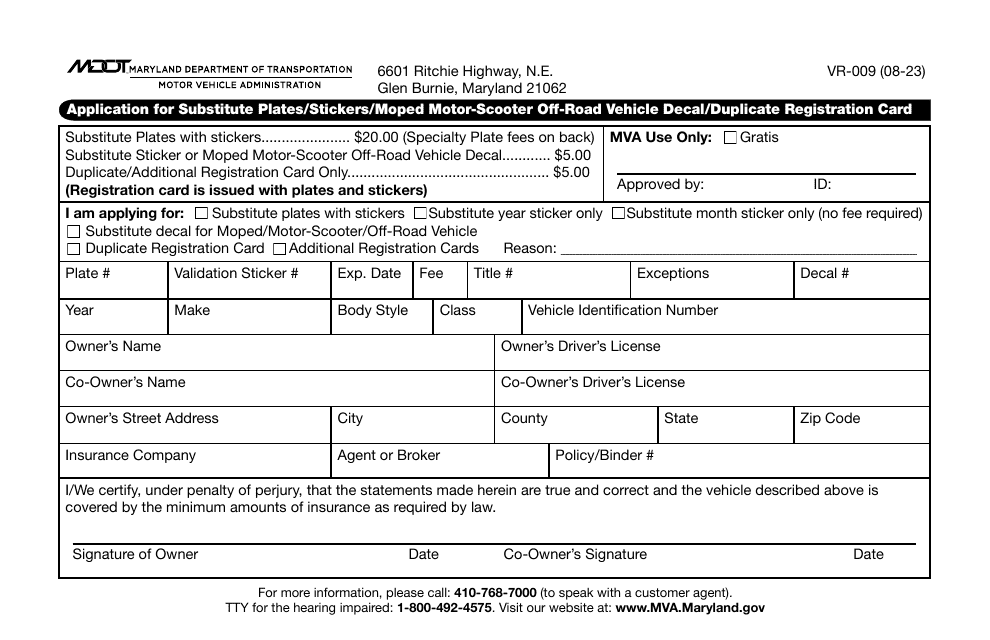 Form VR-009 Application for Substitute Plates/Stickers/Moped Motor-Scooter off-Road Vehicle Decal/Duplicate Registration Card - Maryland