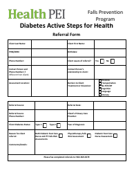 Document preview: Diabetes Active Steps for Health Referral Form - Falls Prevention Program - Prince Edward Island, Canada