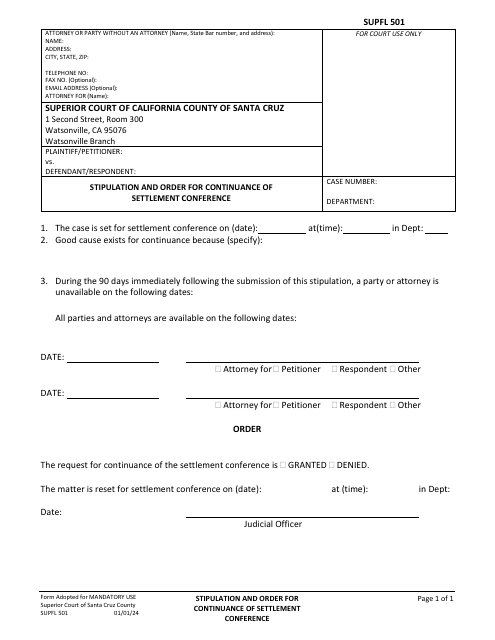 Form SUPFL501 Stipulation and Order for Continuance of Settlement Conference - County of Santa Cruz, California