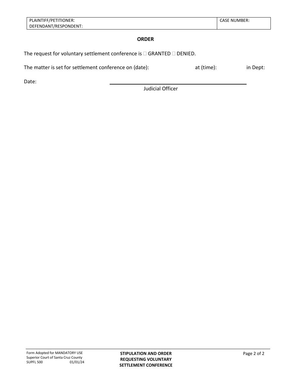 Form SUPFL500 Stipulation and Order Requesting Voluntary Settlement Conference - County of Santa Cruz, California, Page 2