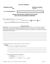 Document preview: Form 700-00085PG Motion for License to Mortgage or Lease Real Estate or Personal Property - Vermont