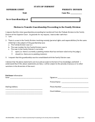 Document preview: Form 700-00063PMG Motion to Transfer Guardianship Proceeding to the Family Division - Vermont
