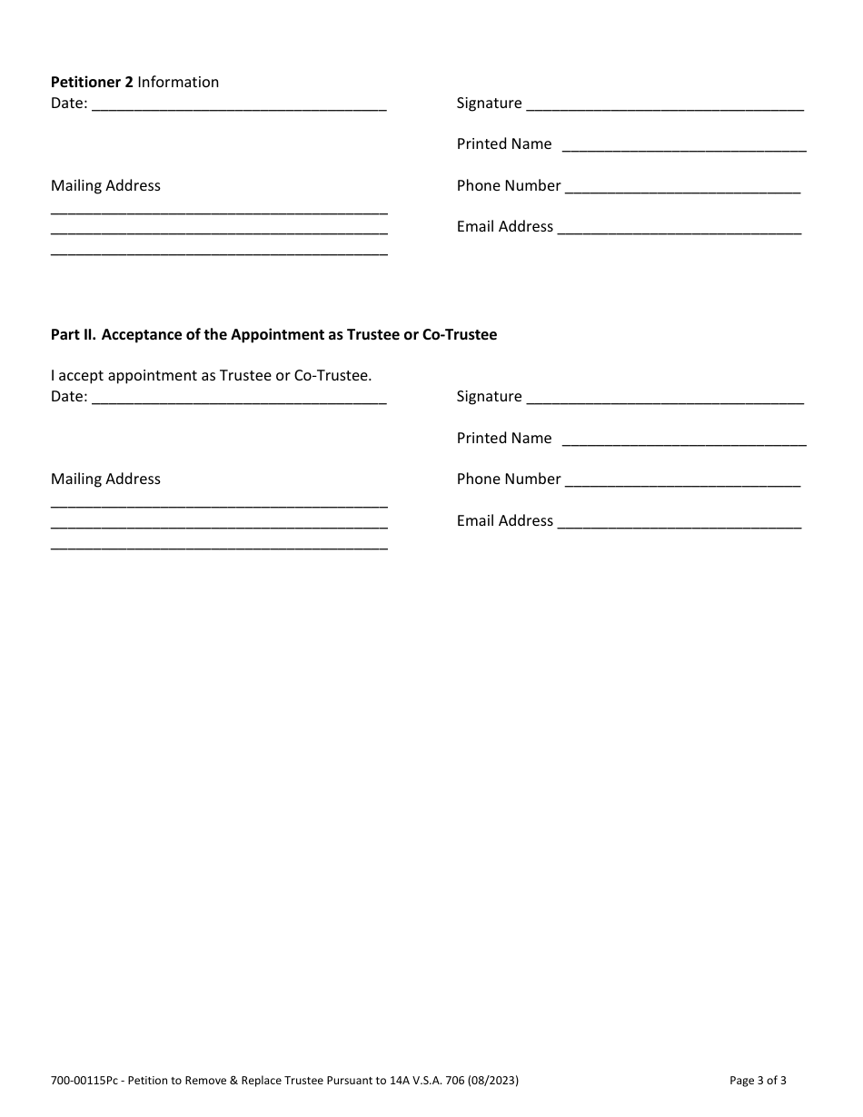 Form 700-00115PC Petition to Remove and Replace Trustee Pursuant to 14a V.s.a. 706 - Vermont, Page 3
