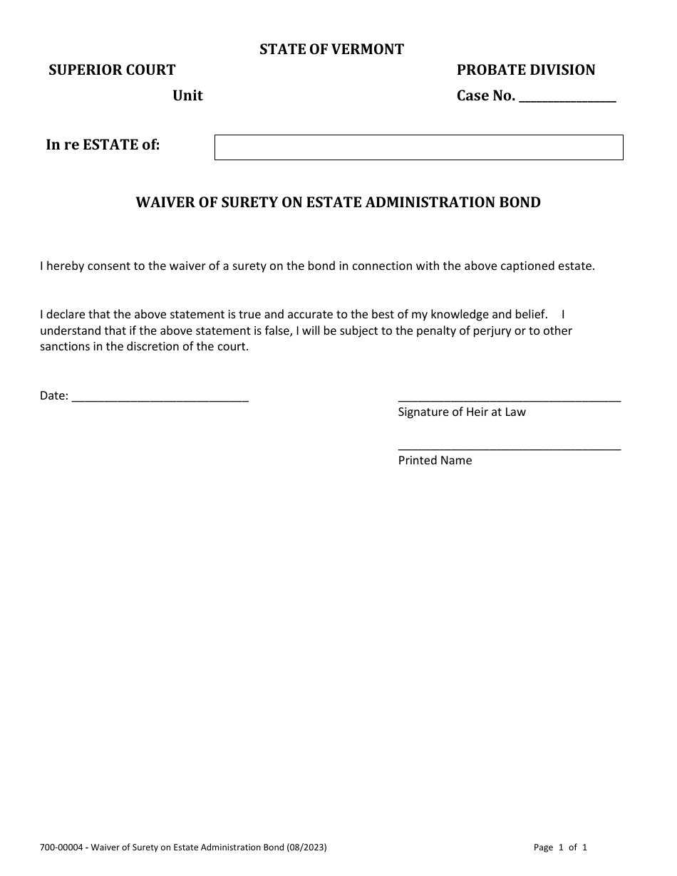 Form 700-00004 Waiver of Surety on Estate Administration Bond - Vermont, Page 1