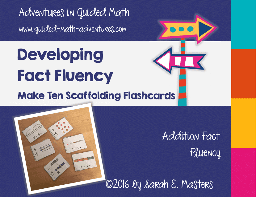 Scaffolding Addition Flashcards: Make Ten - Sarah E. Masters
