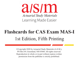 Document preview: Flashcards for Cas Exam Mas-I - Actuarial Study Materials