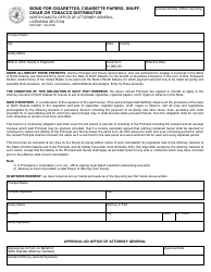 Document preview: Form SFN6967 Bond for Cigarettes, Cigarette Papers, Snuff, Cigar or Tobacco Distributor - North Dakota