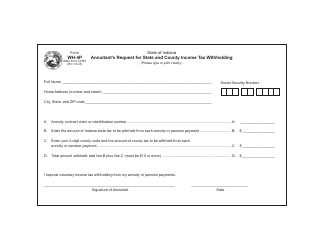 Form WH-4P (State Form 37365) Annuitant&#039;s Request for State and County Income Tax Withholding - Indiana