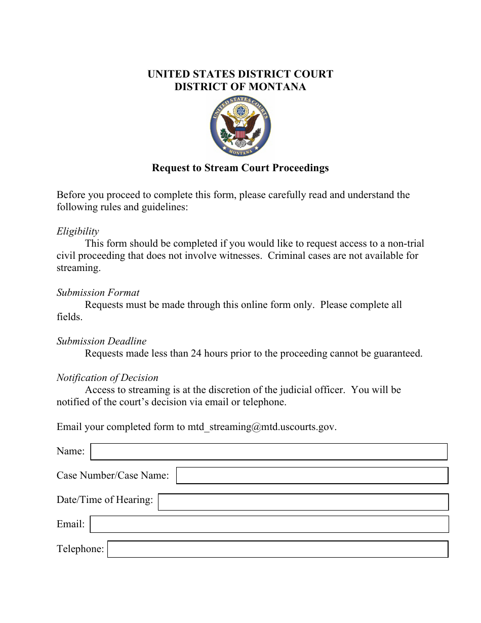 Montana Request to Stream Court Proceedings - Fill Out, Sign Online and ...