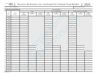 Document preview: Form 6BL (IC-247) Wisconsin Net Business Loss Carryforward for Combined Group Members - Sample - Wisconsin, 2023