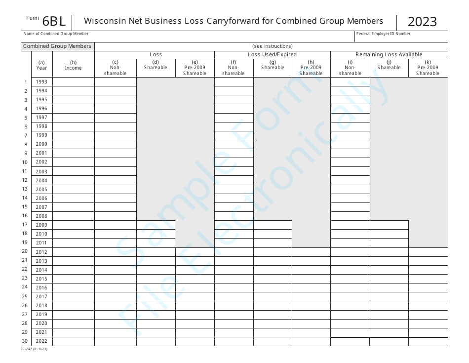 Form 6BL (IC-247) Wisconsin Net Business Loss Carryforward for Combined Group Members - Sample - Wisconsin, Page 1