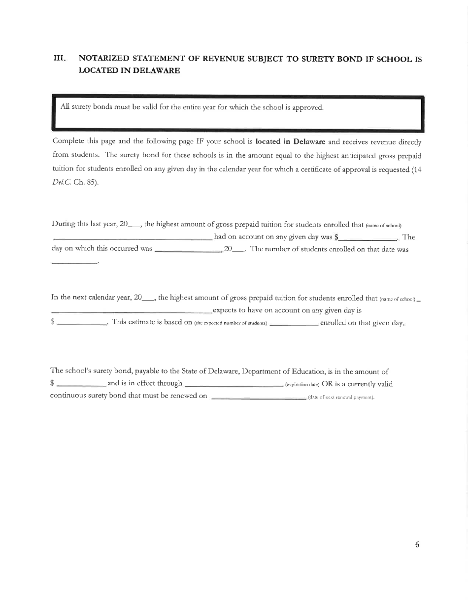 Delaware Certificate of Approval to Operate a Private Business and Trade School Under 14 Delc. Chapter 85 - Delaware, Page 6