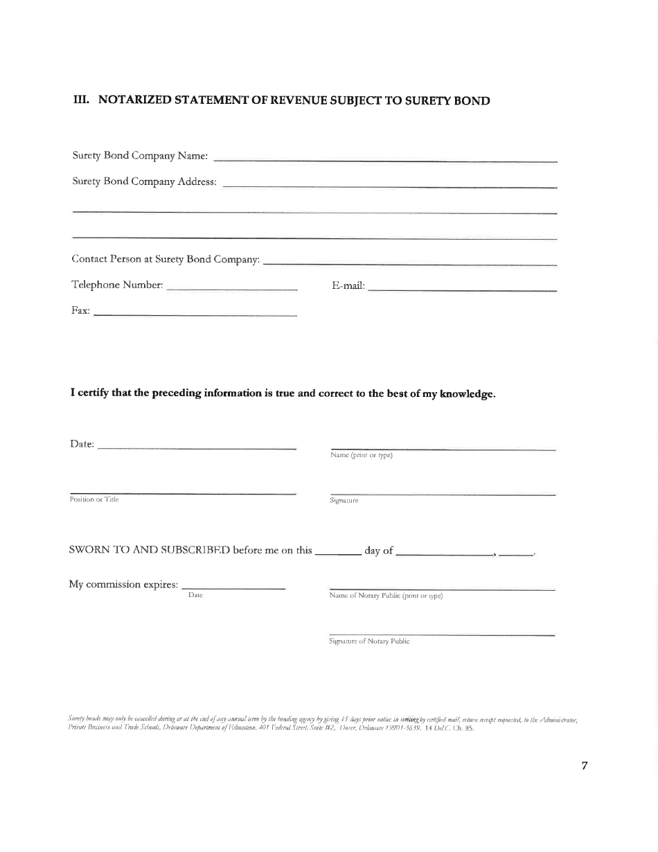 Delaware Certificate of Approval to Operate a Private Business and Trade School Under 14 Delc. Chapter 85 - Delaware, Page 7