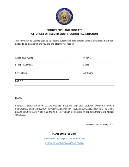 Attorney of Record Enotification Registration - Dallas County, Texas Download Pdf