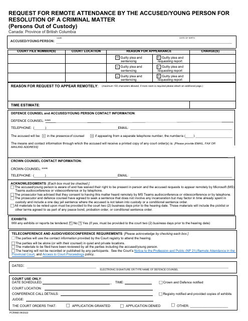 Form PCR968 Request for Remote Attendance by the Accused/Young Person for Resolution of a Criminal Matter (Persons out of Custody) - British Columbia, Canada