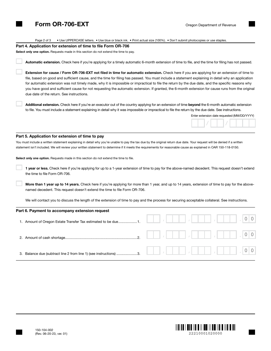 Form OR-706-EXT (150-104-002) Application for Extension of Time to File a Return and / or Pay Oregon Estate Transfer Tax - Oregon, Page 2