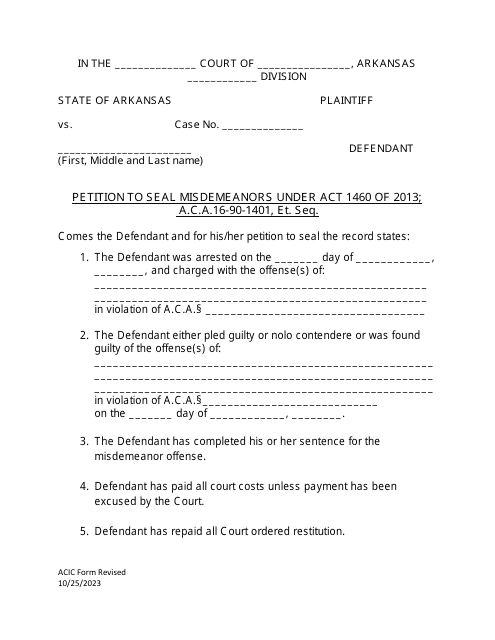 Petition to Seal Misdemeanors Under Act 1460 of 2013 - Arkansas Download Pdf
