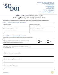 Document preview: Utilization Review/Private Review Agent Initial Application Additional Questionnaire Form - South Carolina