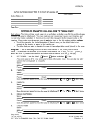 Document preview: Form CN-336 Petition to Transfer Icwa Cina Case to Tribal Court - Alaska